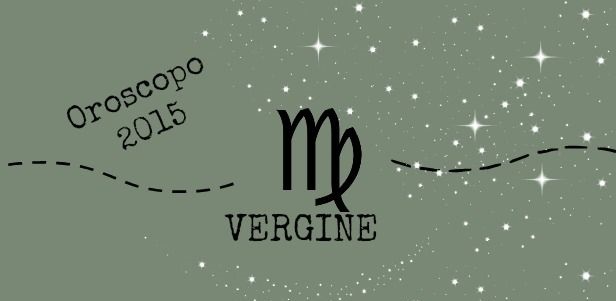 Oroscopo benessere 2015 vergine