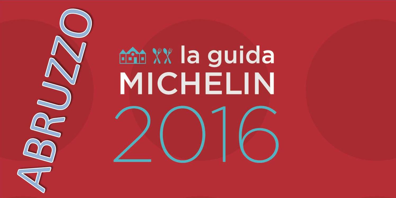 Migliori ristoranti Michelin 2016 in Abruzzo