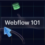webflow 101