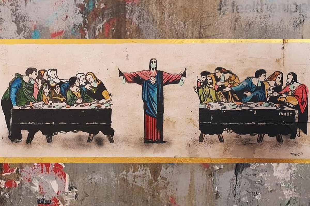 L’Ultima cena rivisitata ai tempi del Coronavirus: il murales di TvBoy
