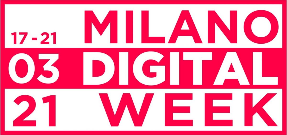 Digital Week 2021 a Milano: tutti gli eventi in programma