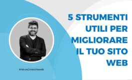 Demetrio Orecchio: 5 strumenti utili per migliorare il tuo sito web e aumentare le vendite del tuo e-commerce