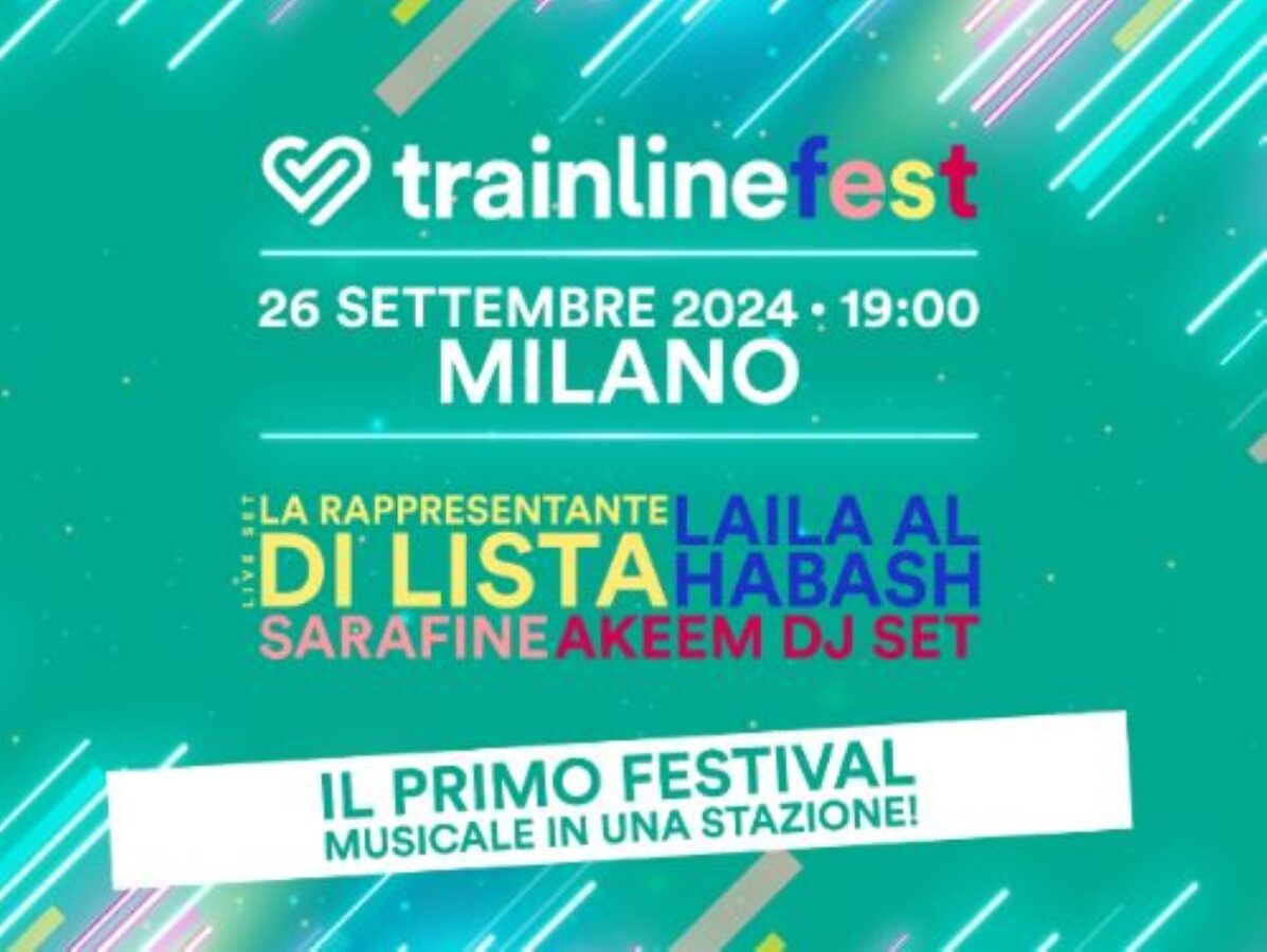 Trainline accende Milano con Trainlinefest: è il primo festival musicale in una stazione ferroviaria
