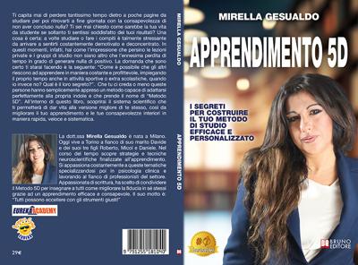 Mirella Gesualdo, Apprendimento 5D: il Bestseller su come apprendere a qualsiasi et&agrave; grazie al Metodo 5D
