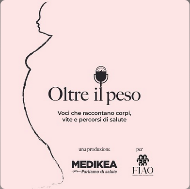 Obesit&agrave;, con podcast 'Oltre il peso' cambia il racconto della malattia