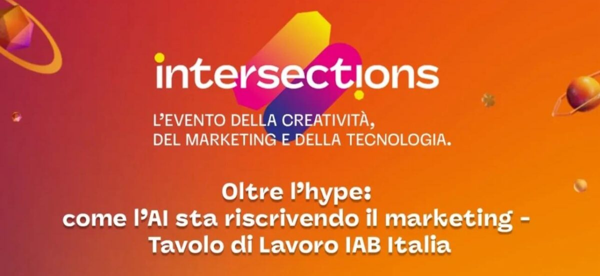 IAB Italia: l’AI riscrive il marketing e il digital advertising