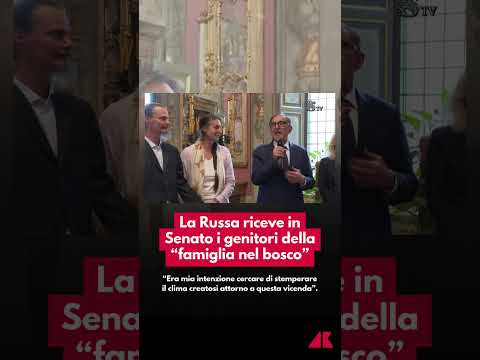 La Russa riceve in Senato i genitori della “famiglia nel bosco”
