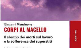 Infortuni Giovanni Mancinone Un libro con le storie delle vittime e il dolore di chi resta 265x160