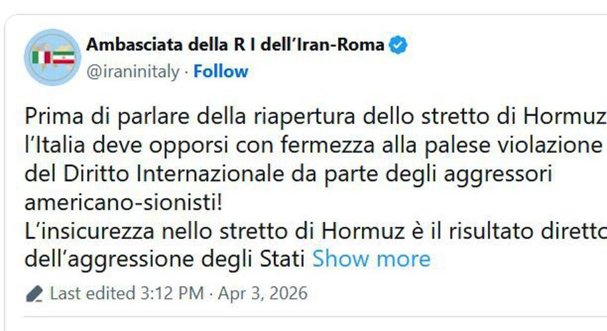 Iran, Teheran: "Riapertura Hormuz? Italia chieda stop aggressione Usa-Israele"