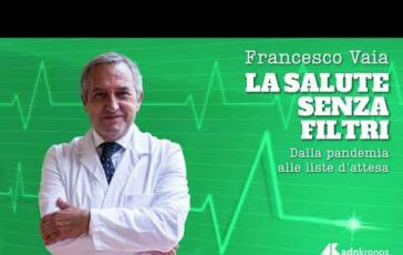 La salute senza filtri dalla pandemia alle liste dattesa Trailer 364x230