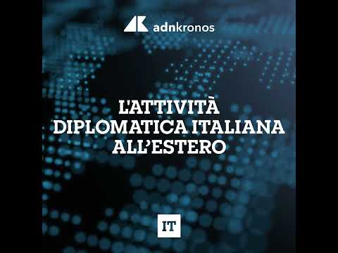 L'attività diplomatica italiana all'estero - 10 aprile 2026