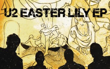 Sorpresa di Pasqua dagli U2 ecco il nuovo ep Easter Lily 364x230