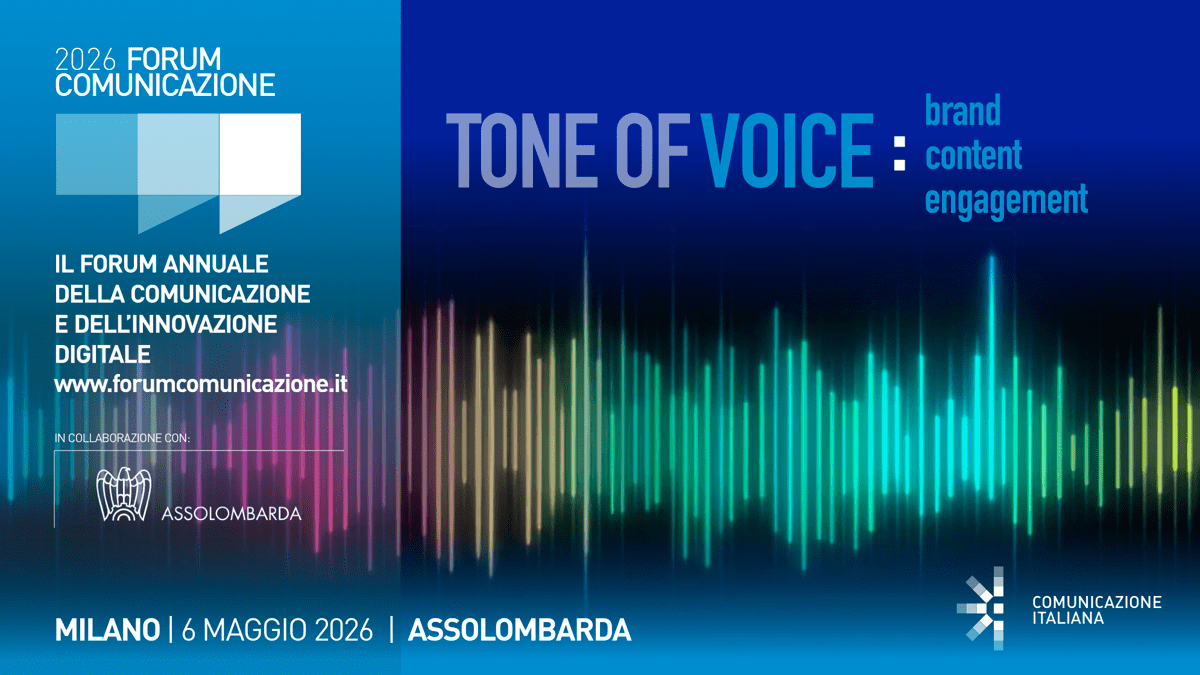 Torna Forum comunicazione, tema 2026 il 'tone of voice' delle organizzazioni