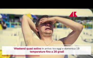weekend quasi estivo poi torna tempo instabile 2