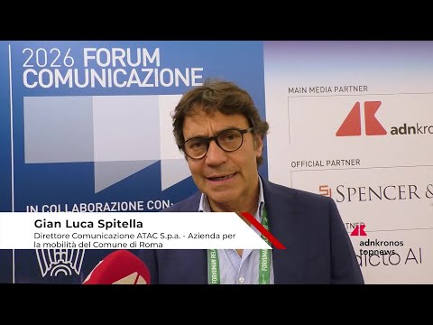 Forum Comunicazione 2026: Spitella (Atac), ‘empatia e trasparenza sono base per tone of voice