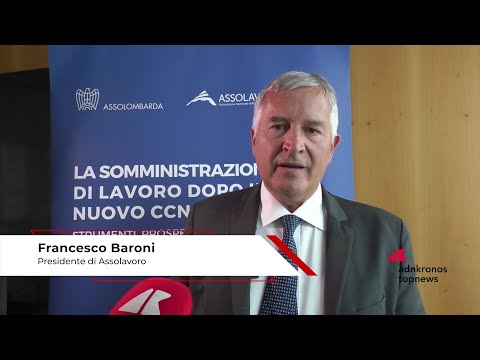 Lavoro, Baroni (Assolavoro): "Novità Ccnl supportano competitività aziende"