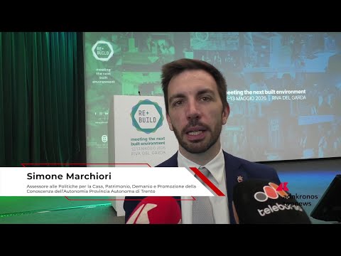 Rebuild 2026: ass. Marchiori, ‘Trentino si fa laboratorio del futuro dell’abitare’