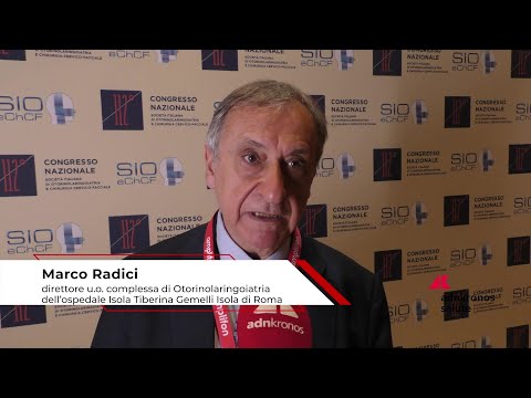 Salute: Congresso Sio, Radici (Gemelli Isola) ‘otorinolaringoiatri a confronto su diagnosi e