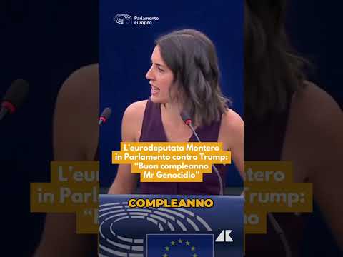L'eurodeputata Montero in Parlamento contro Trump: "Buon compleanno Mr Genocidio"