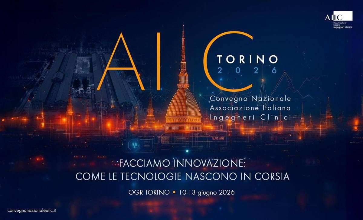 'L’innovazione nasce in corsia', a Torino convegno ingegneria clinica