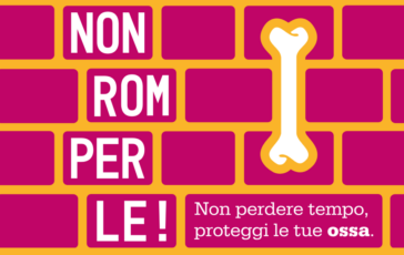Non Romperle parte il tour nelle piazze italiane per il benessere di ossa e muscoli 364x230