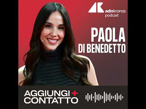 Paola Di Benedetto, dal successo in tv alle nozze con Raoul Bellanova - Aggiungi contatto podcast