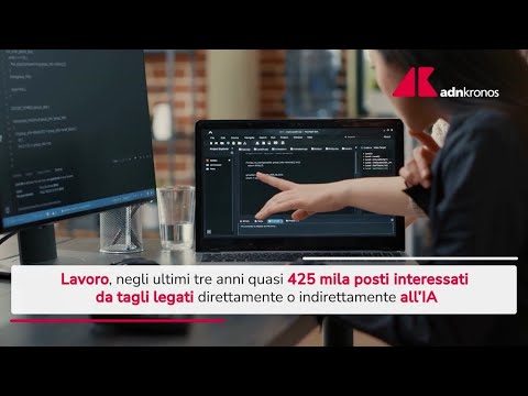 Posti di lavoro e tagli 'causa' IA, quali sono i profili più a rischio