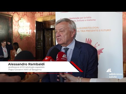 Rambaldi (Ospedale Papa Giovanni XXIII di Bergamo): “Nuovi farmaci meno tossici stanno cambiando