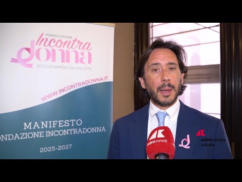 Tumori: Botticelli (IncontraDonna), 'reti e collaborazione per cure oncologiche più vicine a casa'