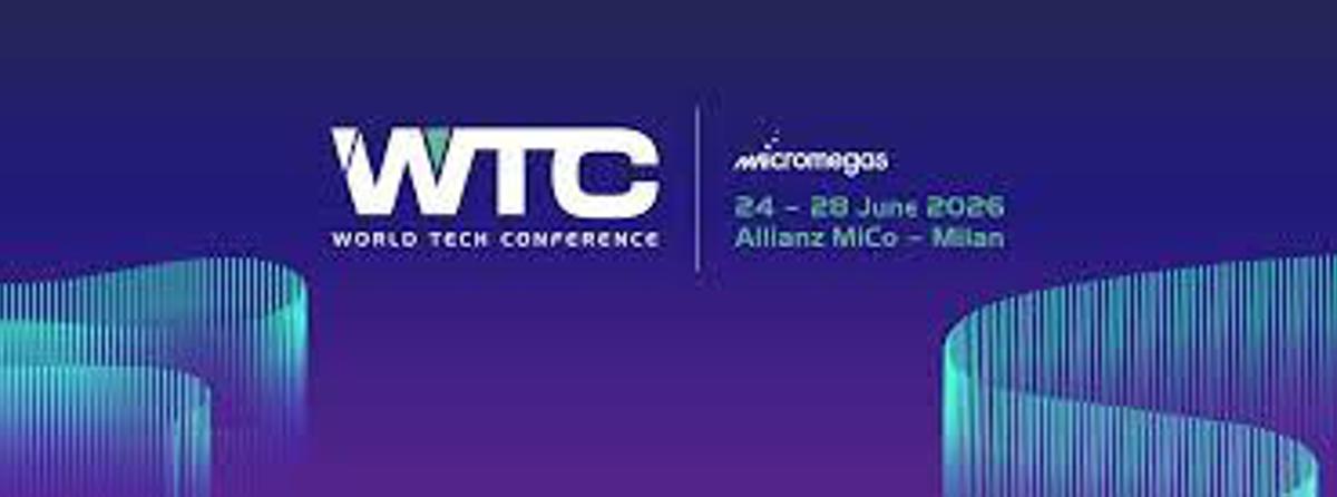 'World Tech Conference', dal 24 al 27 giugno Milano capitale tecnologie prossimo decennio