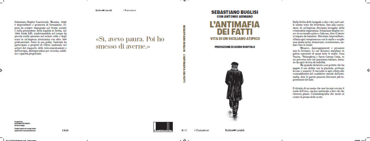Buglisi racconta la sua asfida alla mafia, esce 'L'Antimafia dei fatti'
