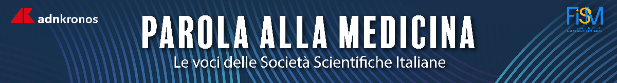 'Parola alla medicina', società scientifiche Fism raccontano priorità, sfide e futuro