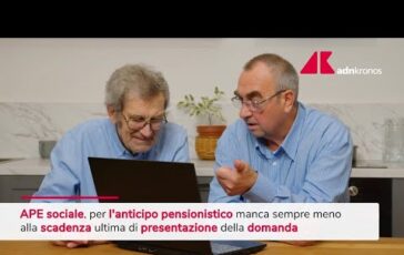 Ape sociale si avvicina il termine per presentare la domanda 364x230