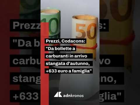 Da bollette a carburanti in arrivo stangata d'autunno, +633 euro a famiglia