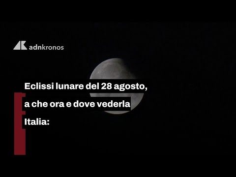 Eclissi lunare del 28 agosto 2026, l'orario migliore per osservarla