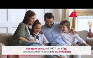 Assegno unico anche nel 2027 sara adeguato allinflazione 364x230
