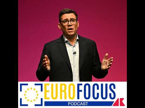 Burnham riapre all’Ue, che ne pensa il Parlamento europeo? - Eurofocus podcast, Adnkronos