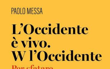 il funerale delloccidente puo attendere il libro di paolo messa contro il declinismo 2