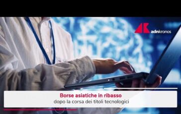 Borse asiatiche in ribasso Video 364x230