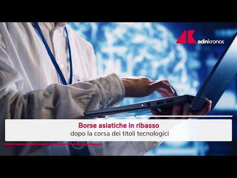 Borse asiatiche in ribasso - Video