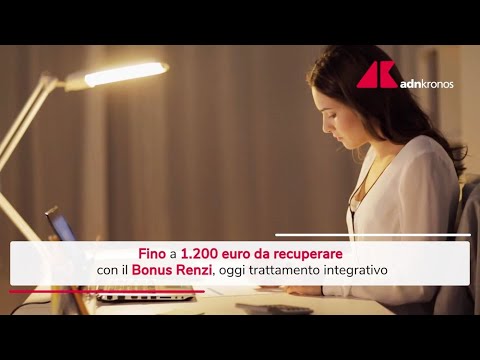 Ex bonus Renzi in busta paga, è possibile recuperare fino a 1.200 euro