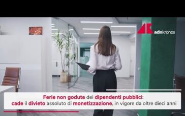 Ferie cambiano le regole per dipendenti pubblici Video 364x230