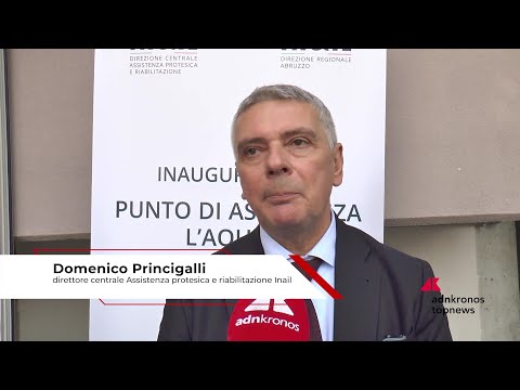 Princigalli (Inail): ""Assistenza protesica più vicina agli assistiti: a L’Aquila il settimo