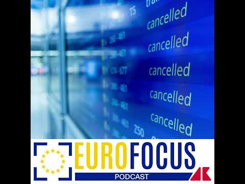 Rimborsi e viaggi cancellati, le nuove regole Ue - Eurofocus podcast, Adnkronos