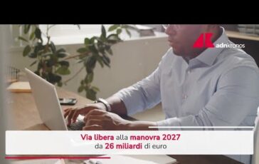via libera alla manovra 2027 tutte le novita 2