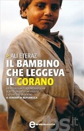 Il bambino che leggeva il Corano - ibs