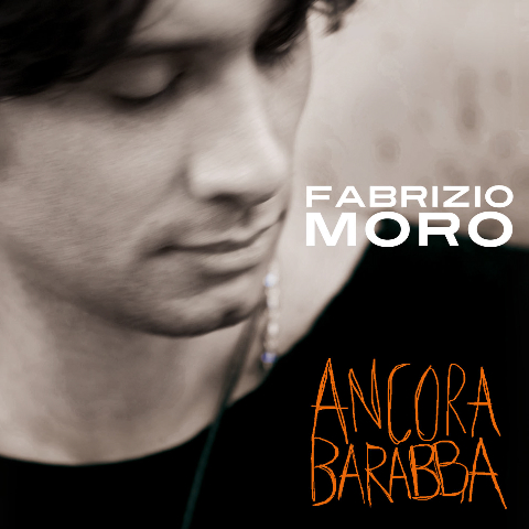 FABRIZIO MORO presenta il suo nuovo album “ANCORA BARABBA” nelle Fnac di Roma e Milano 17 marzo – Roma e 25 marzo – Milano