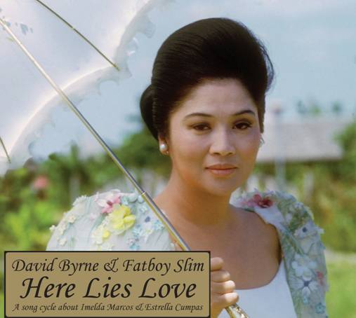 David Byrne e Fatboyslim: esce il 13 aprile l’atteso concept album “Here lies love” sulla vita della first lady Imelda Marcos