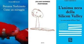 Yoshimoto, l’ultimo Barnes e la Silicon Valley: le novità in libreria