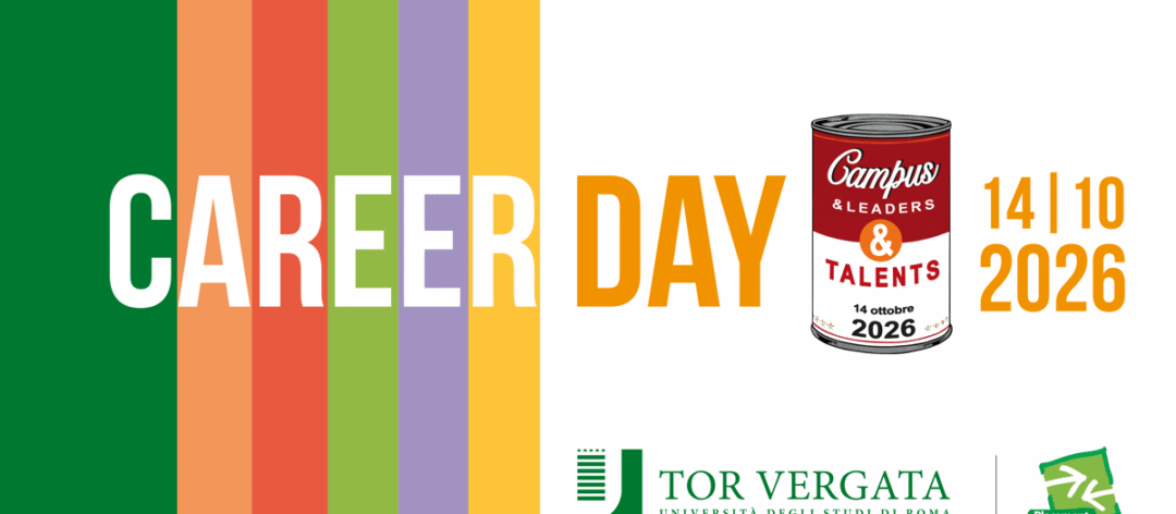 Università, domani torna a Roma Tor Vergata il Career Day ‘Campus&Leaders&Talents’